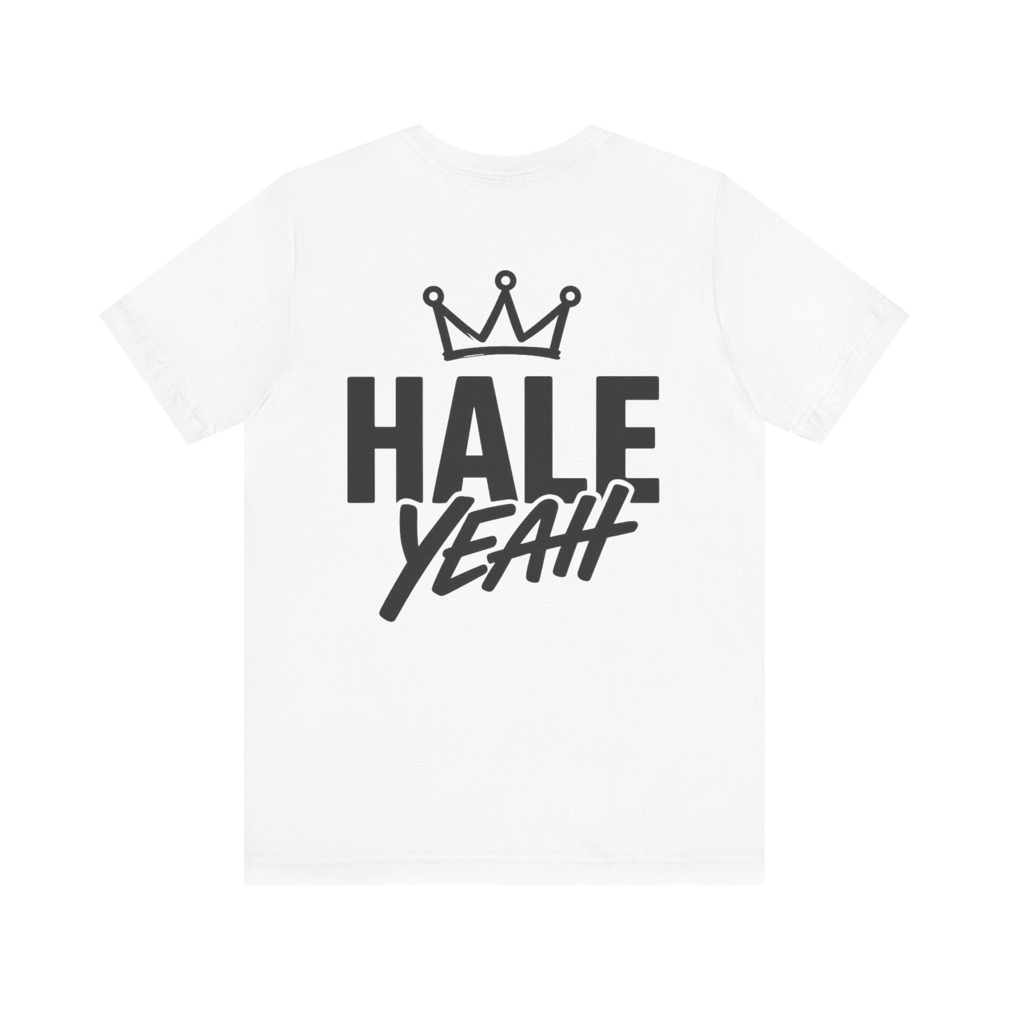 HALE YEAH Graphic Tee