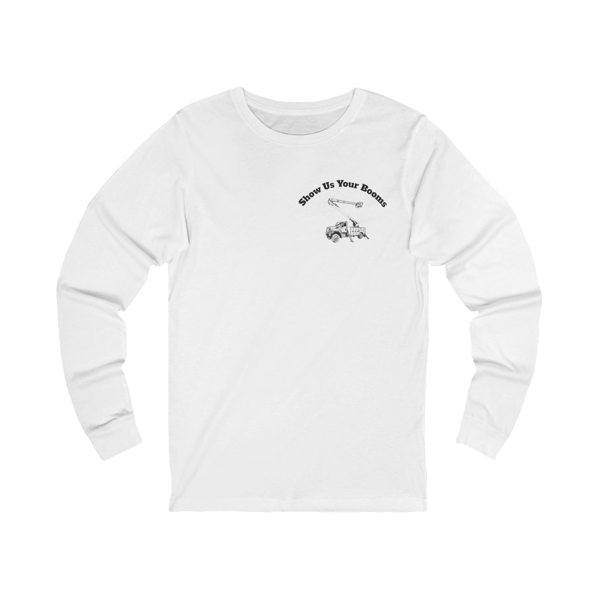 "Show Us Your Booms" Long Sleeve Tee