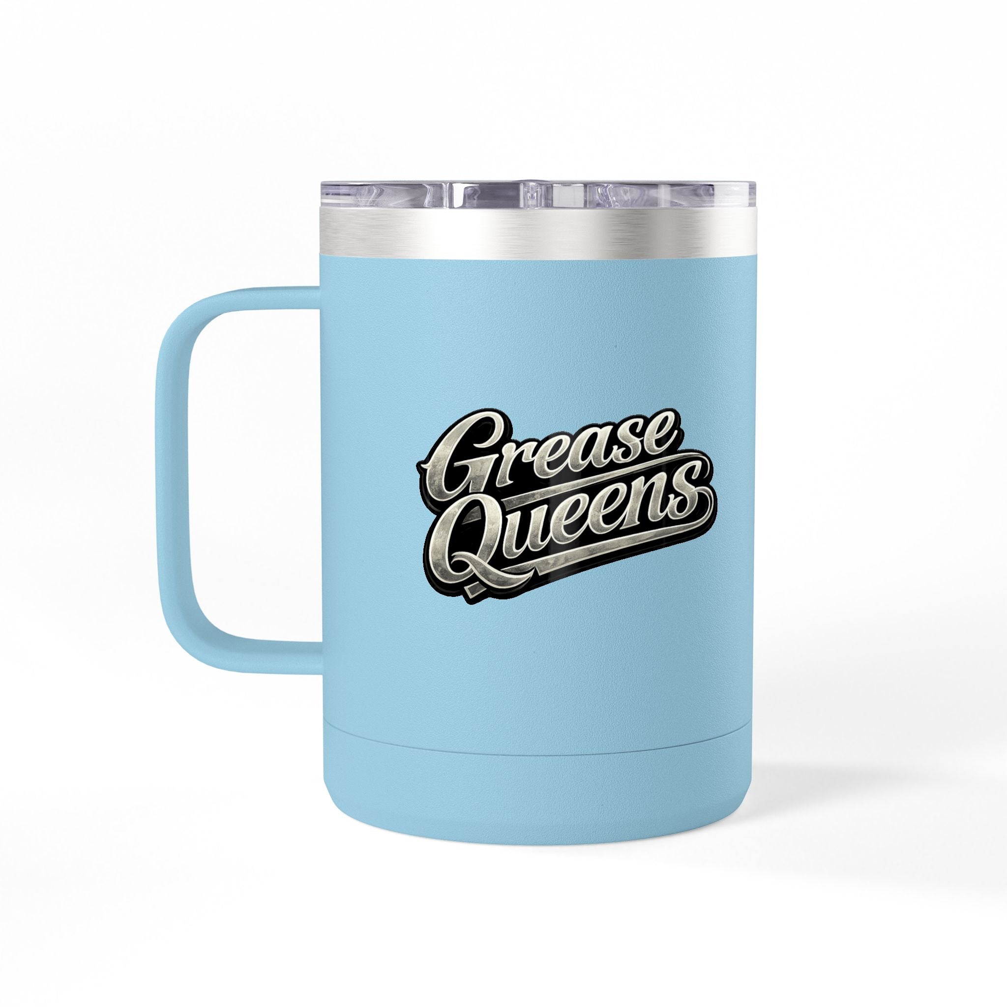 Grease Queen Talent Coffee Tumbler